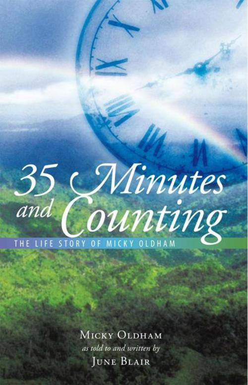 Cover of the book 35 Minutes and Counting by June Blair, Micky Oldham, Balboa Press