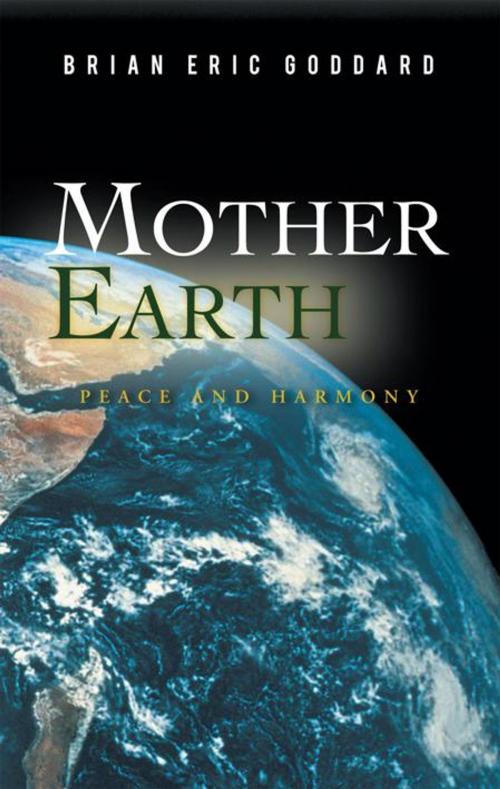 Cover of the book Mother Earth by Brian Eric Goddard, AuthorHouse UK