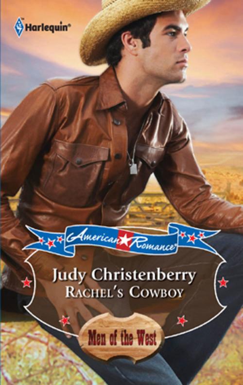 Cover of the book Rachel's Cowboy by Judy Christenberry, Harlequin