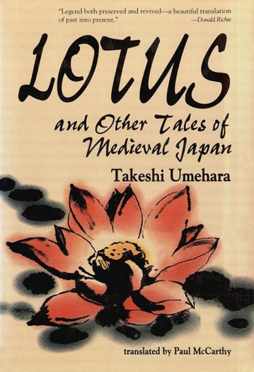 Cover of the book Lotus & Other Tales of Medieval Japan by Takeshi Umehara, Tuttle Publishing