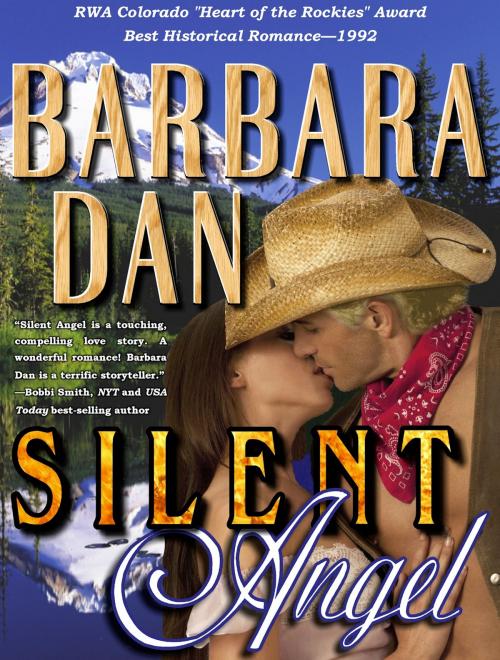 Cover of the book Silent Angel by Barbara Dan, Barbara Dan