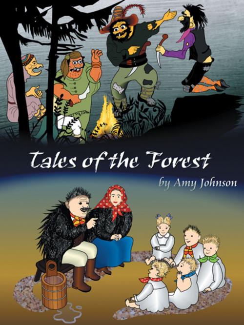 Cover of the book Tales of the Forest by Amy Johnson, AuthorHouse UK