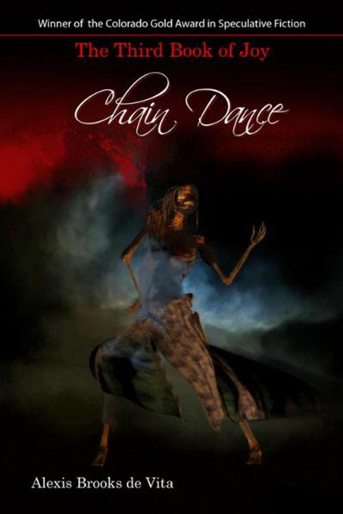 Cover of the book Chain Dance by Alexis Brooks de Vita, Double Dragon Publishing