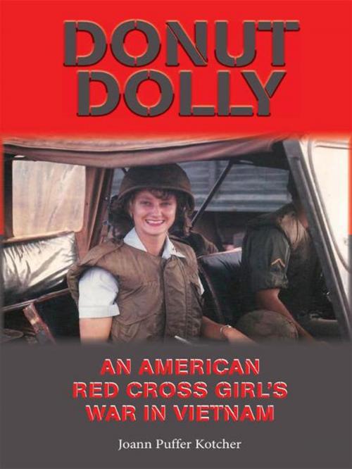 Cover of the book Donut Dolly: An American Red Cross Girl's War in Vietnam by Joann Puffer Kotcher, University of North Texas Press