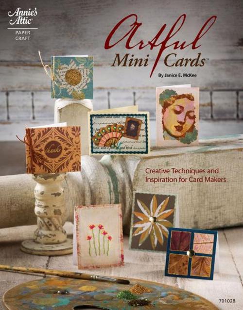 Cover of the book Artful Mini Cards: Creative Techniques and Inspiration for Card Makers by Janice E. McKee, DRG