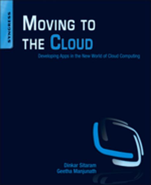 Cover of the book Moving To The Cloud by Dinkar Sitaram, Geetha Manjunath, Elsevier Science