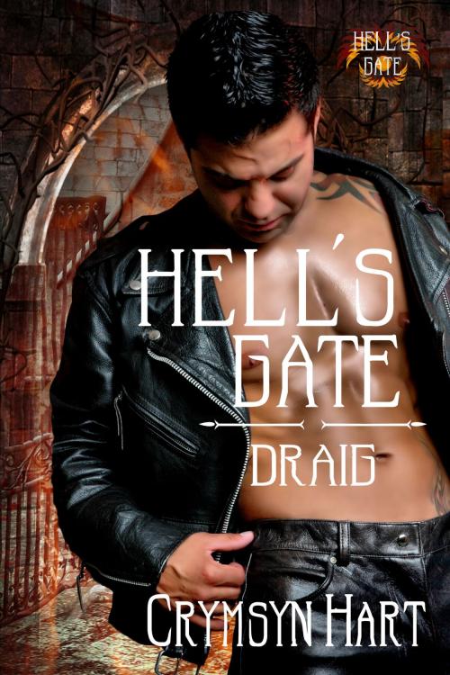 Cover of the book Hell's Gate: Draig by Crymsyn Hart, Purple Sword Publications