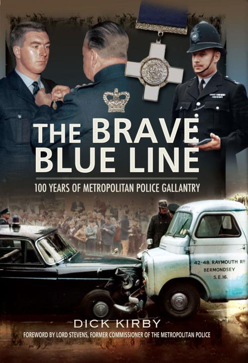 Cover of the book The Brave Blue Line by Dick Kirby, Pen and Sword