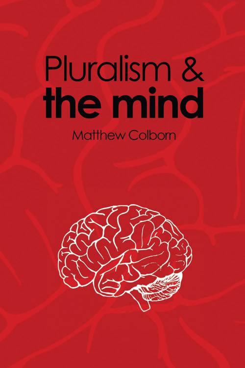 Cover of the book Pluralism and the Mind by Matthew Colborn, Andrews UK