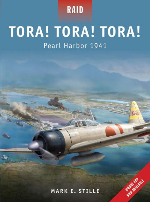 Cover of the book Tora! Tora! Tora! by Mark Stille, Bloomsbury Publishing