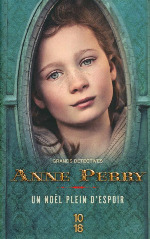 Cover of the book Un Noël plein d'espoir by Anne PERRY, Univers Poche