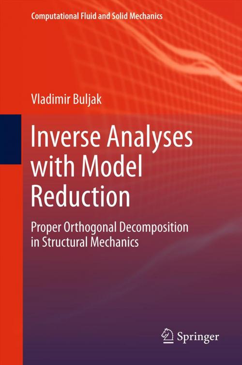 Cover of the book Inverse Analyses with Model Reduction by Vladimir Buljak, Springer Berlin Heidelberg