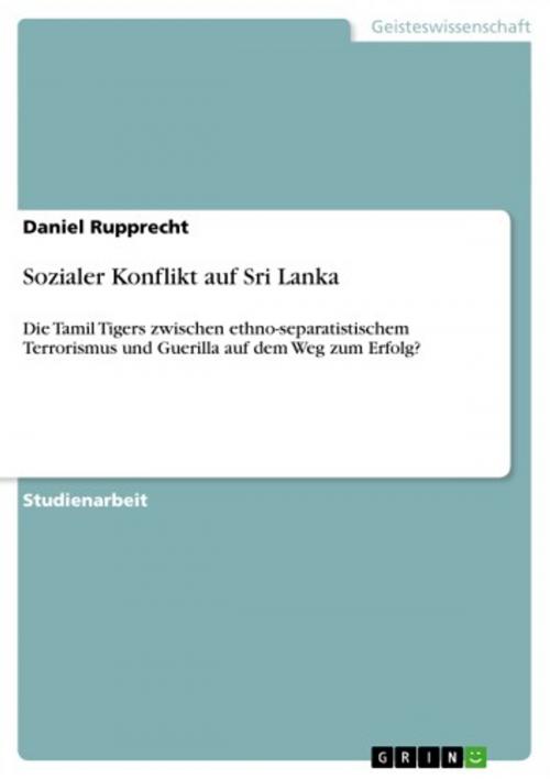 Cover of the book Sozialer Konflikt auf Sri Lanka by Daniel Rupprecht, GRIN Verlag