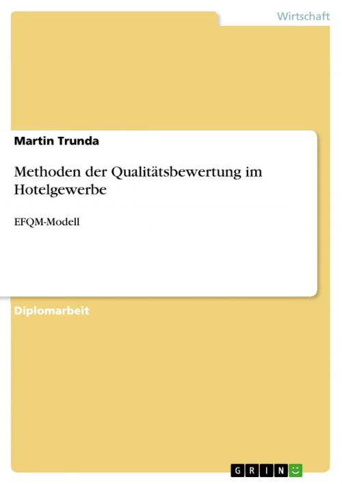 Cover of the book Methoden der Qualitätsbewertung im Hotelgewerbe by Martin Trunda, GRIN Verlag