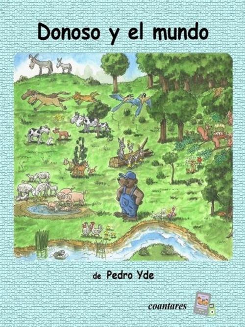Cover of the book Donoso y el mundo by Pedro Yde, Pedro Yde