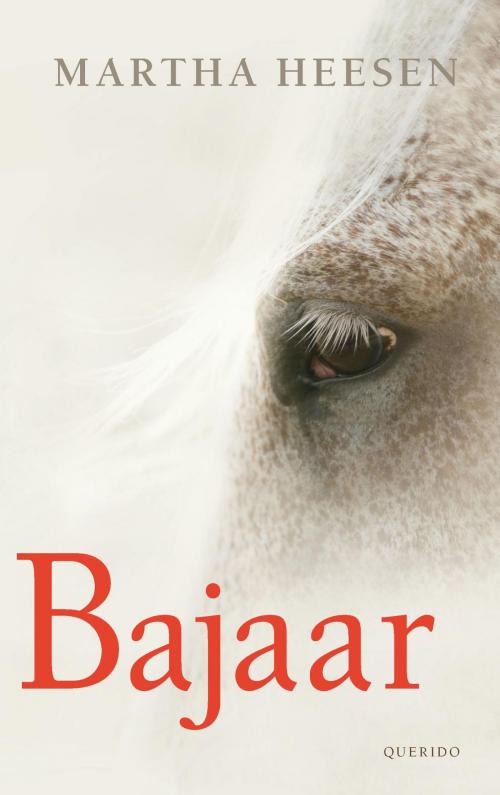 Cover of the book Bajaar by Martha Heesen, Singel Uitgeverijen