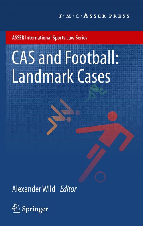 Cover of the book CAS and Football: Landmark Cases by , T.M.C. Asser Press