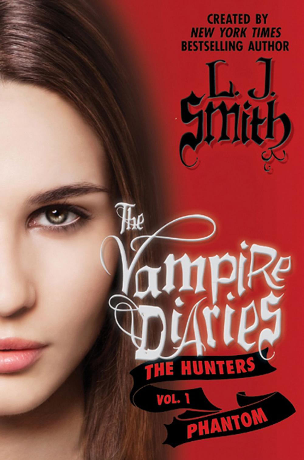 Big bigCover of The Vampire Diaries: The Hunters: Phantom