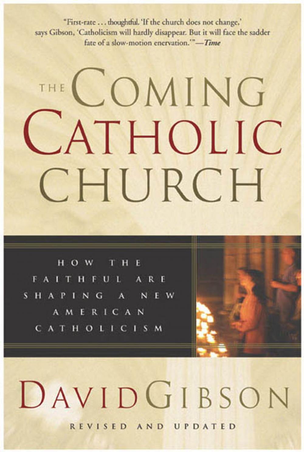 Big bigCover of The Coming Catholic Church