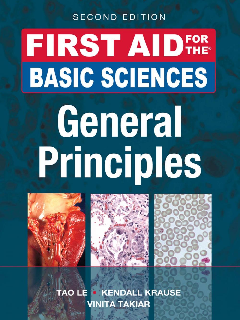 Big bigCover of First Aid for the Basic Sciences, General Principles, Second Edition