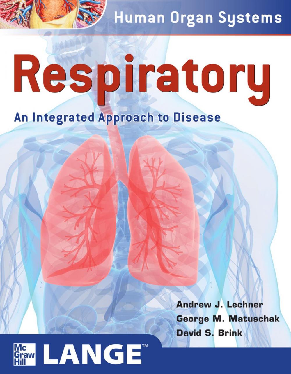 Big bigCover of Respiratory: An Integrated Approach to Disease