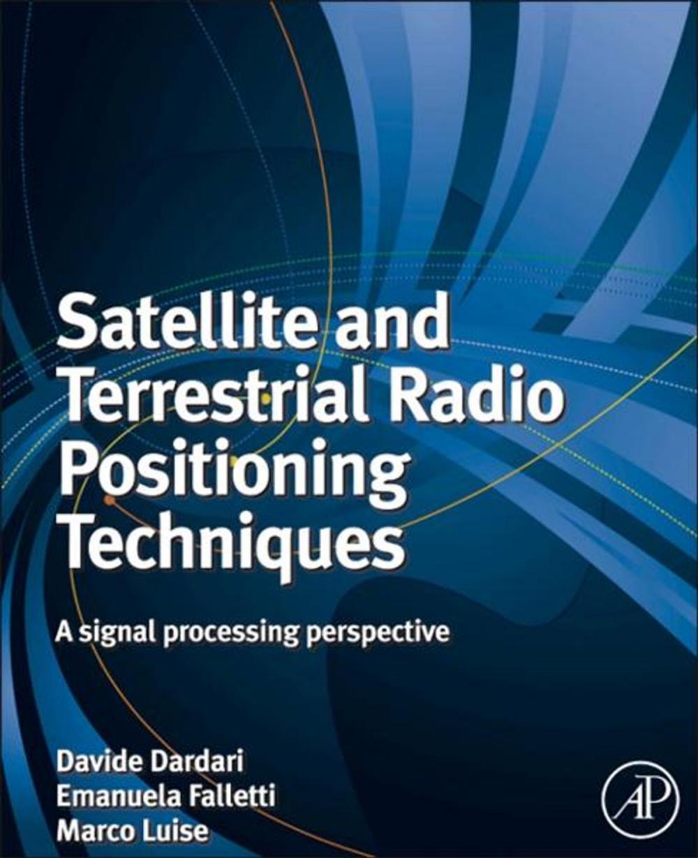 Big bigCover of Satellite and Terrestrial Radio Positioning Techniques