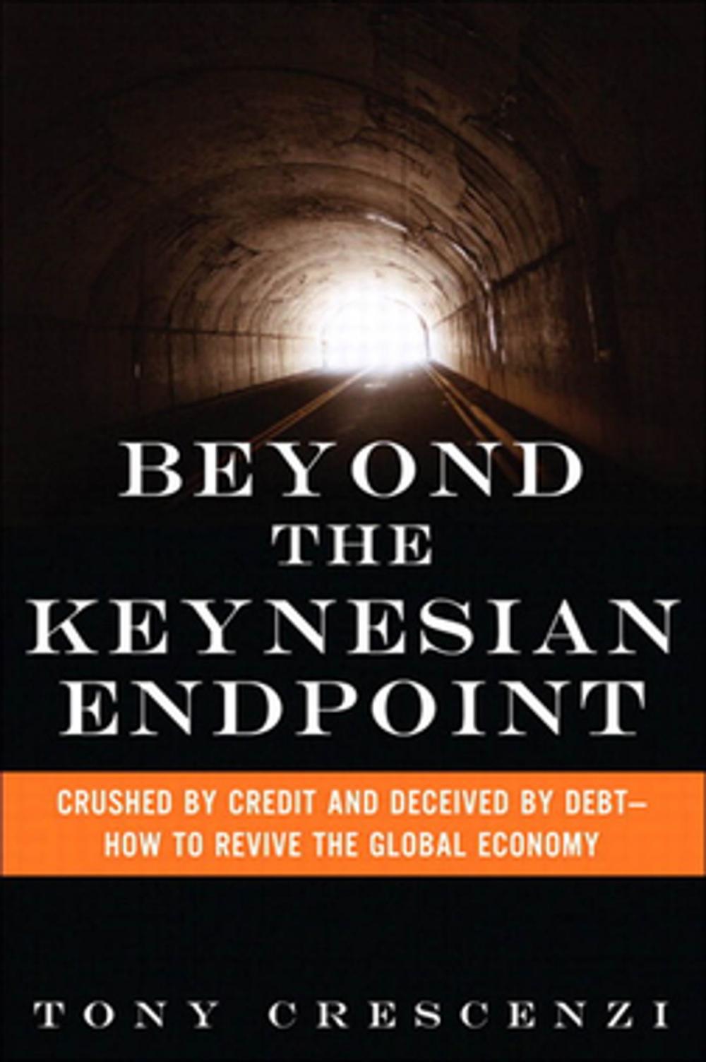 Big bigCover of Beyond the Keynesian Endpoint