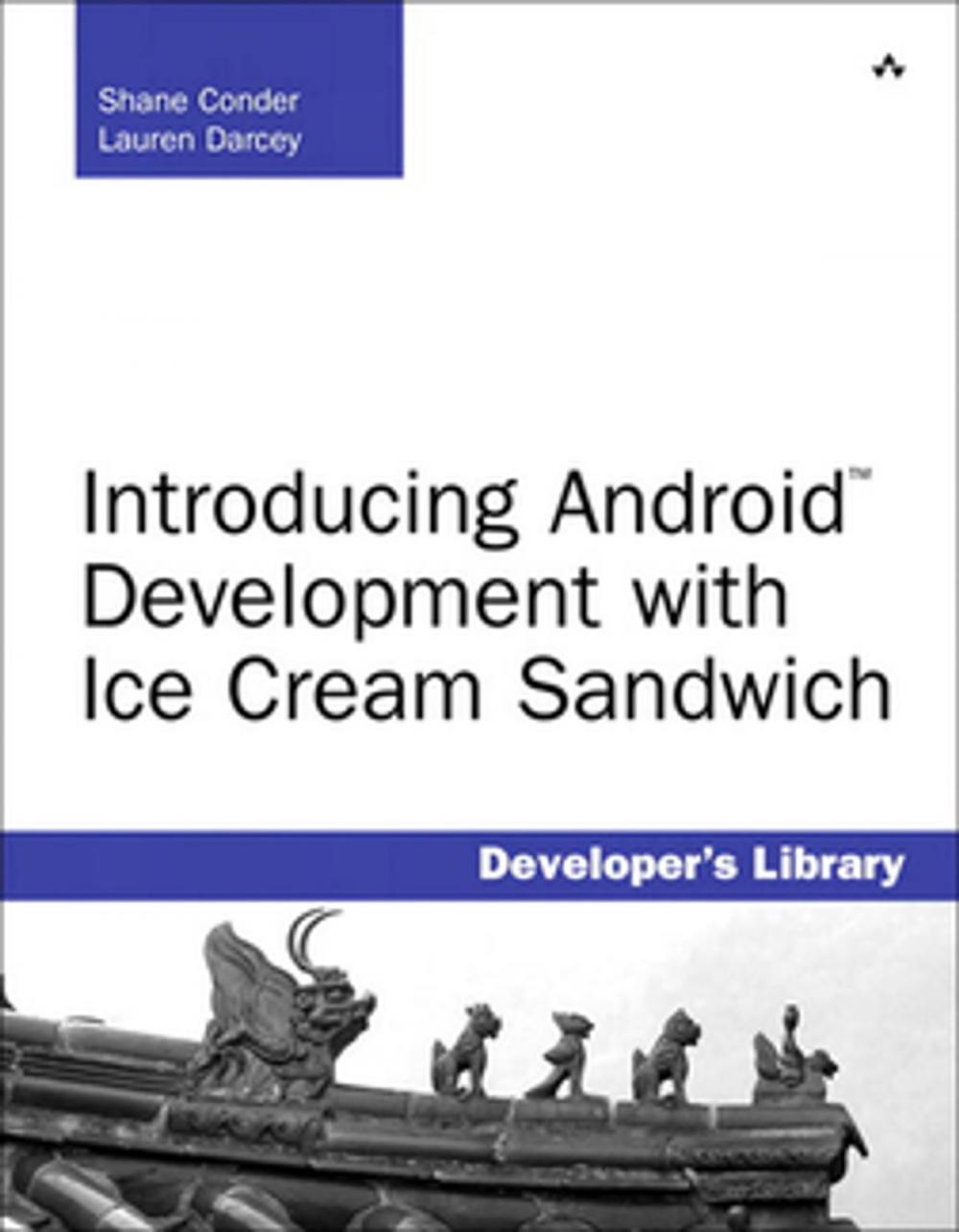 Big bigCover of Introducing Android Development with Ice Cream Sandwich