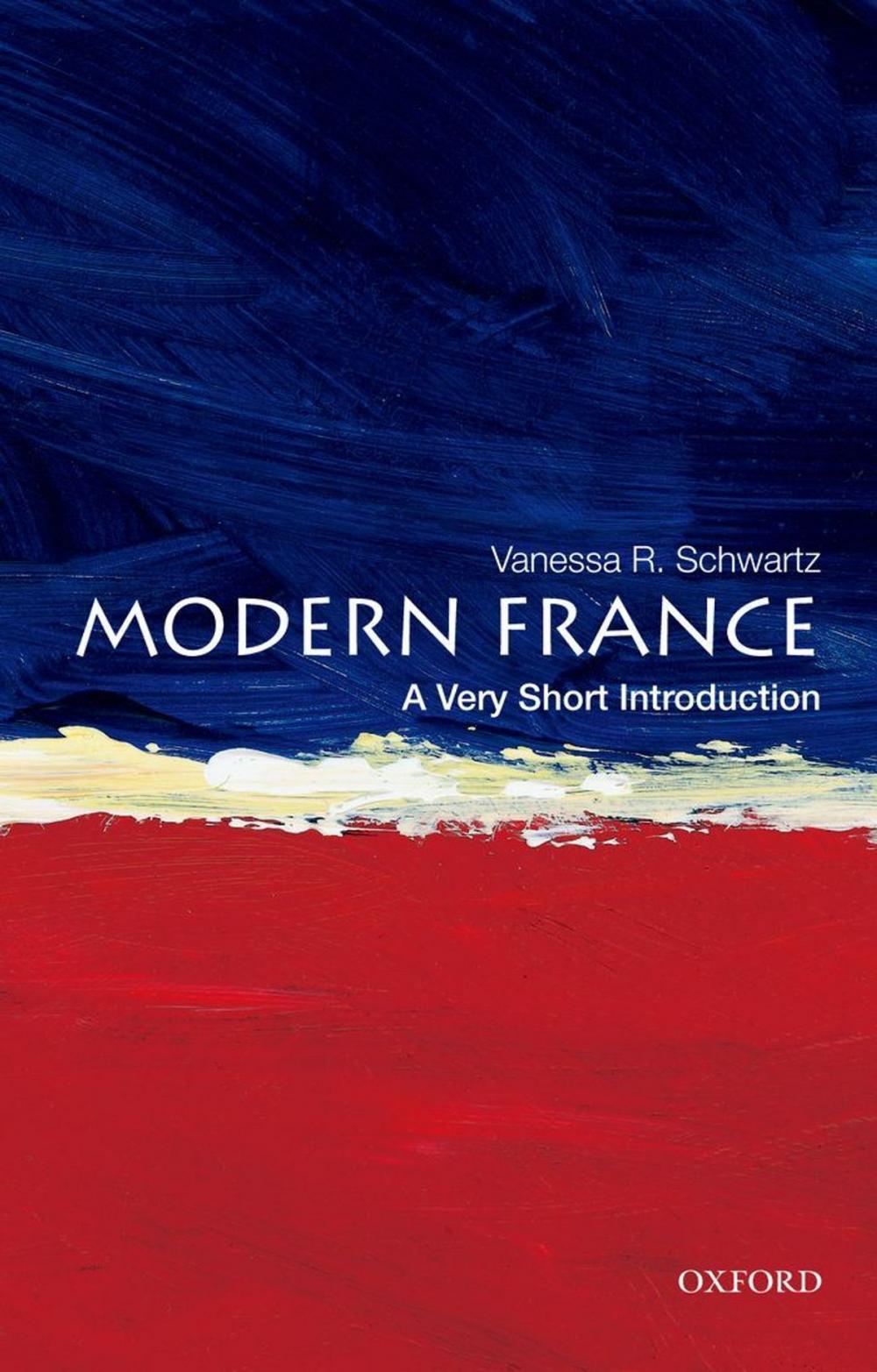 Big bigCover of Modern France: A Very Short Introduction