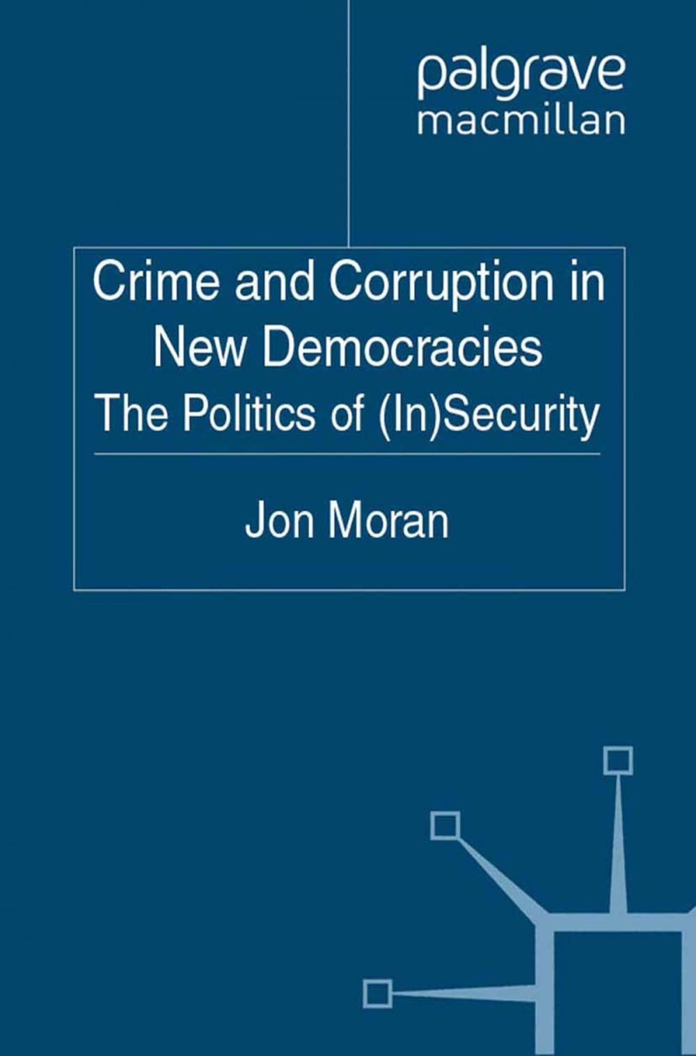 Big bigCover of Crime and Corruption in New Democracies