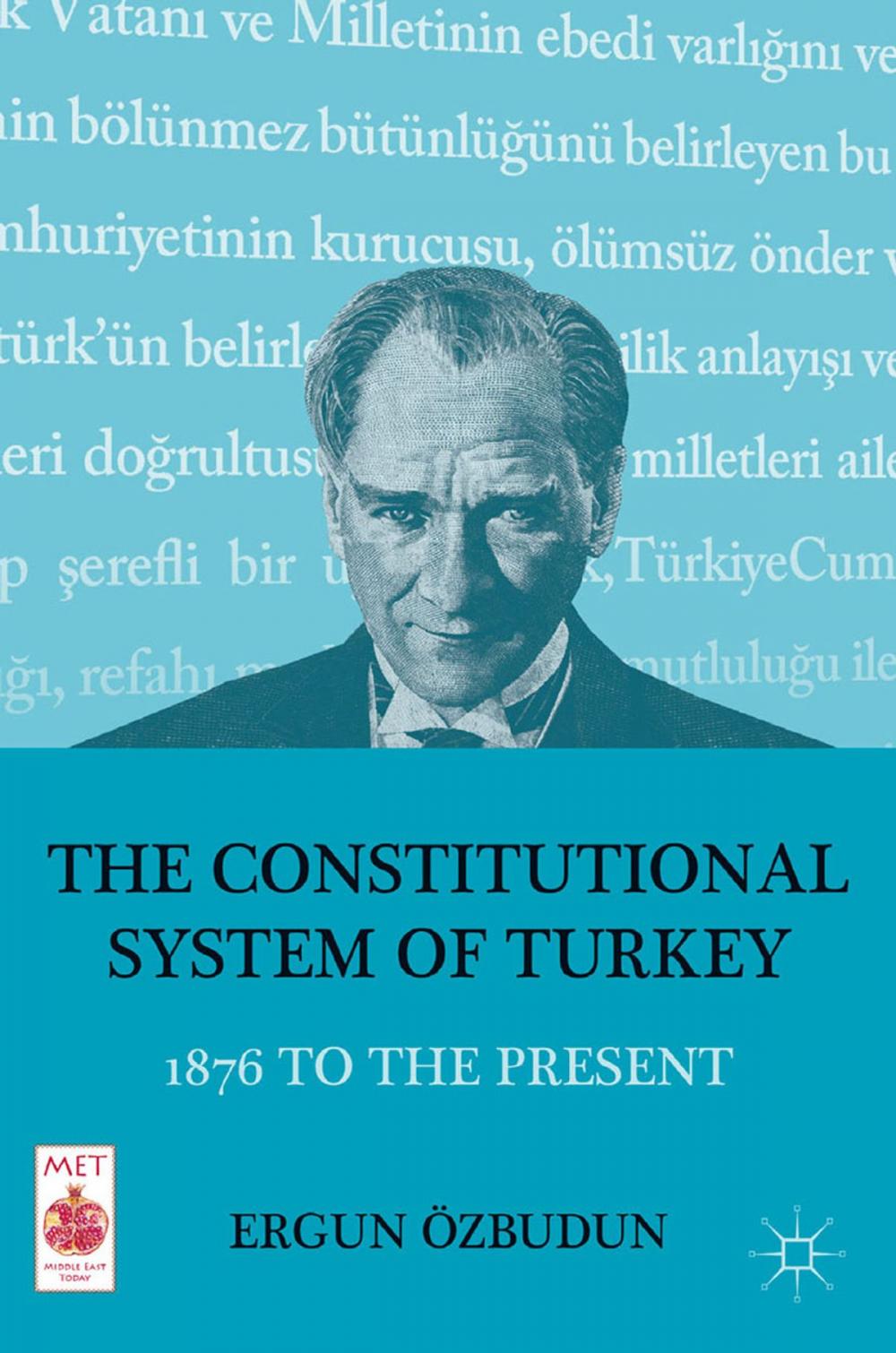 Big bigCover of The Constitutional System of Turkey