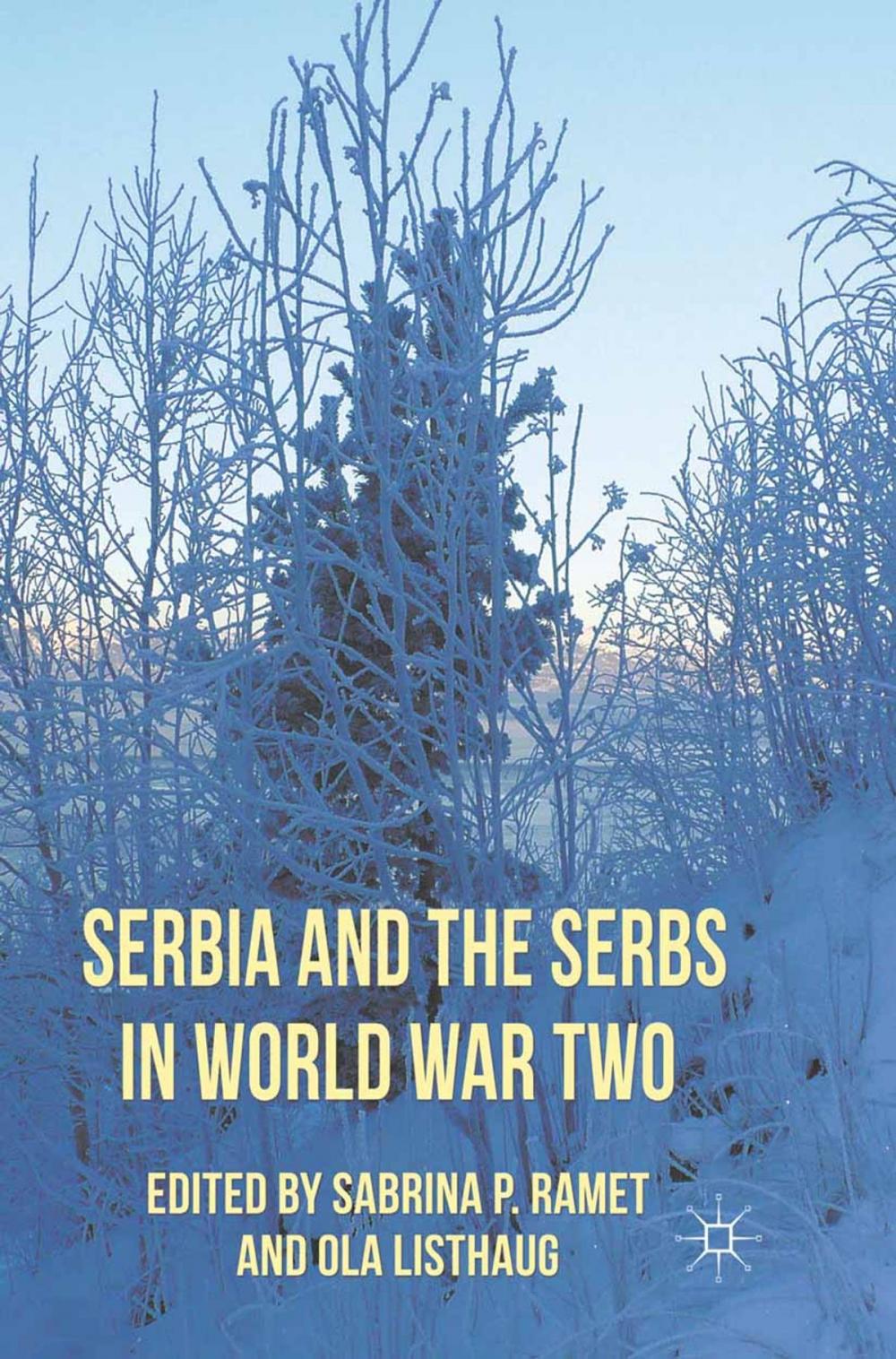 Big bigCover of Serbia and the Serbs in World War Two