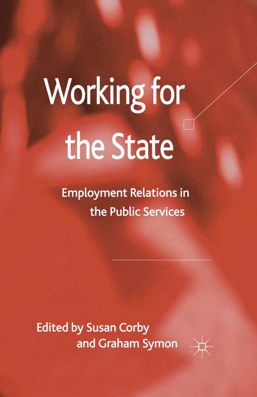 Big bigCover of Working for the State