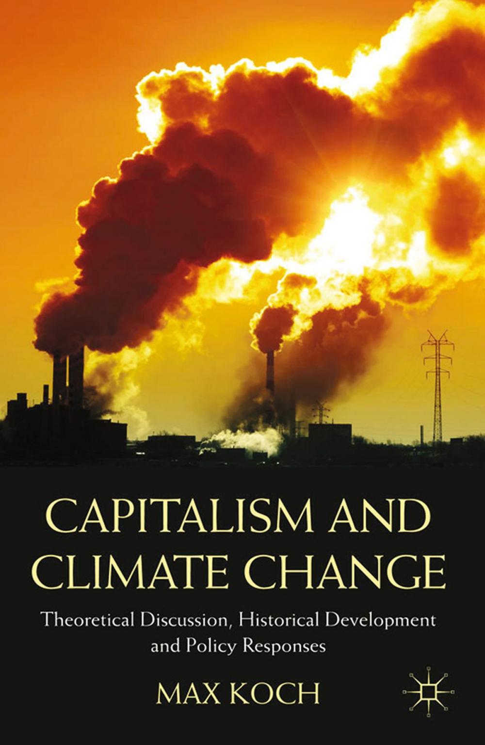 Big bigCover of Capitalism and Climate Change