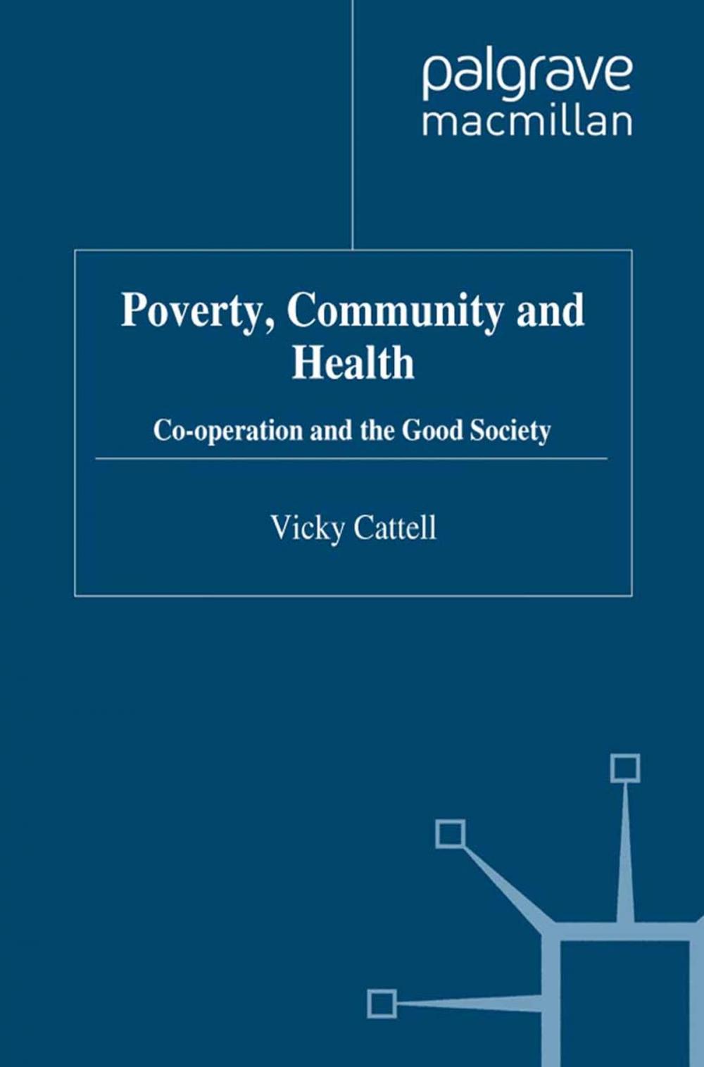 Big bigCover of Poverty, Community and Health