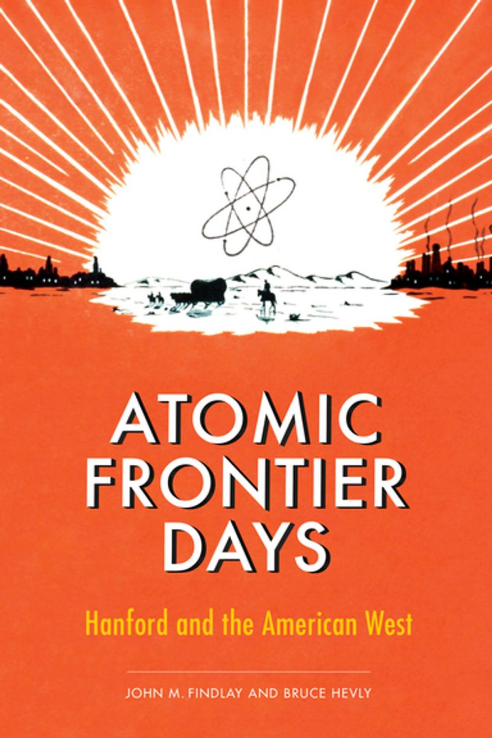 Big bigCover of Atomic Frontier Days