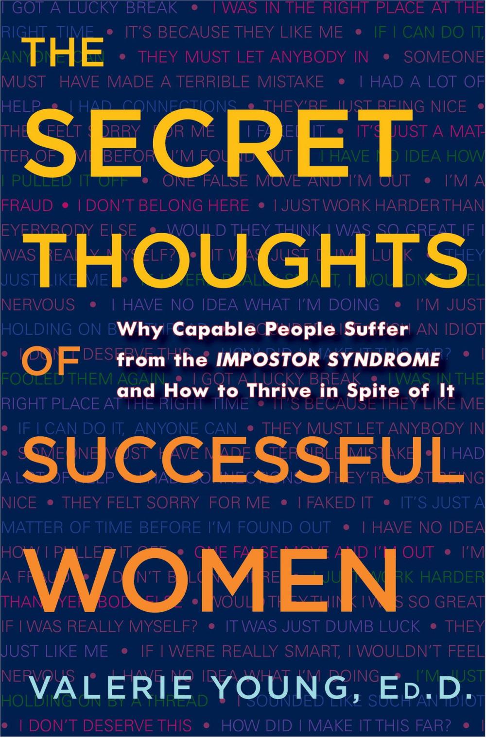 Big bigCover of The Secret Thoughts of Successful Women