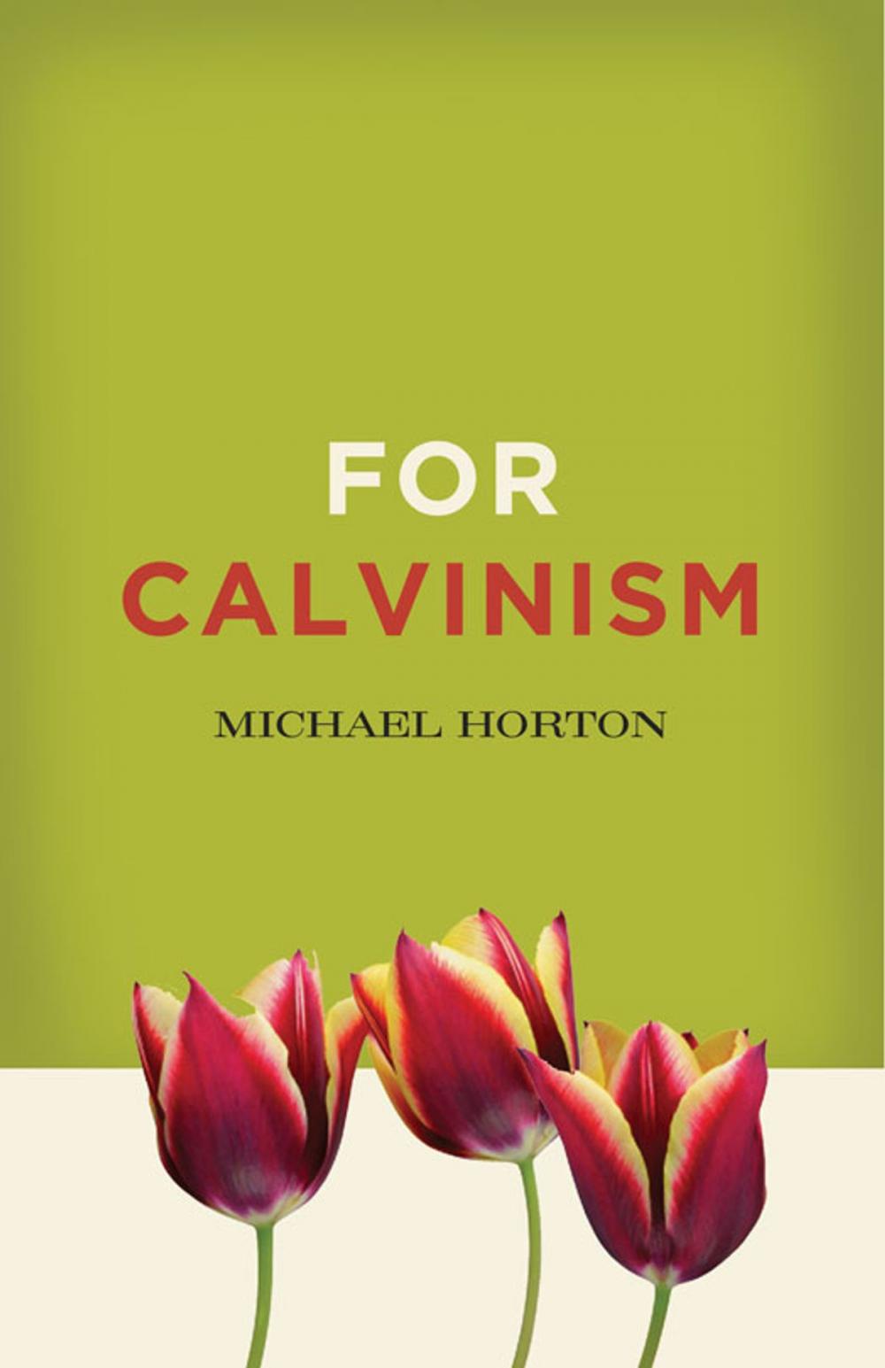 Big bigCover of For Calvinism