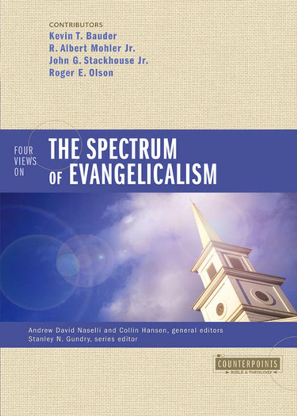 Big bigCover of Four Views on the Spectrum of Evangelicalism