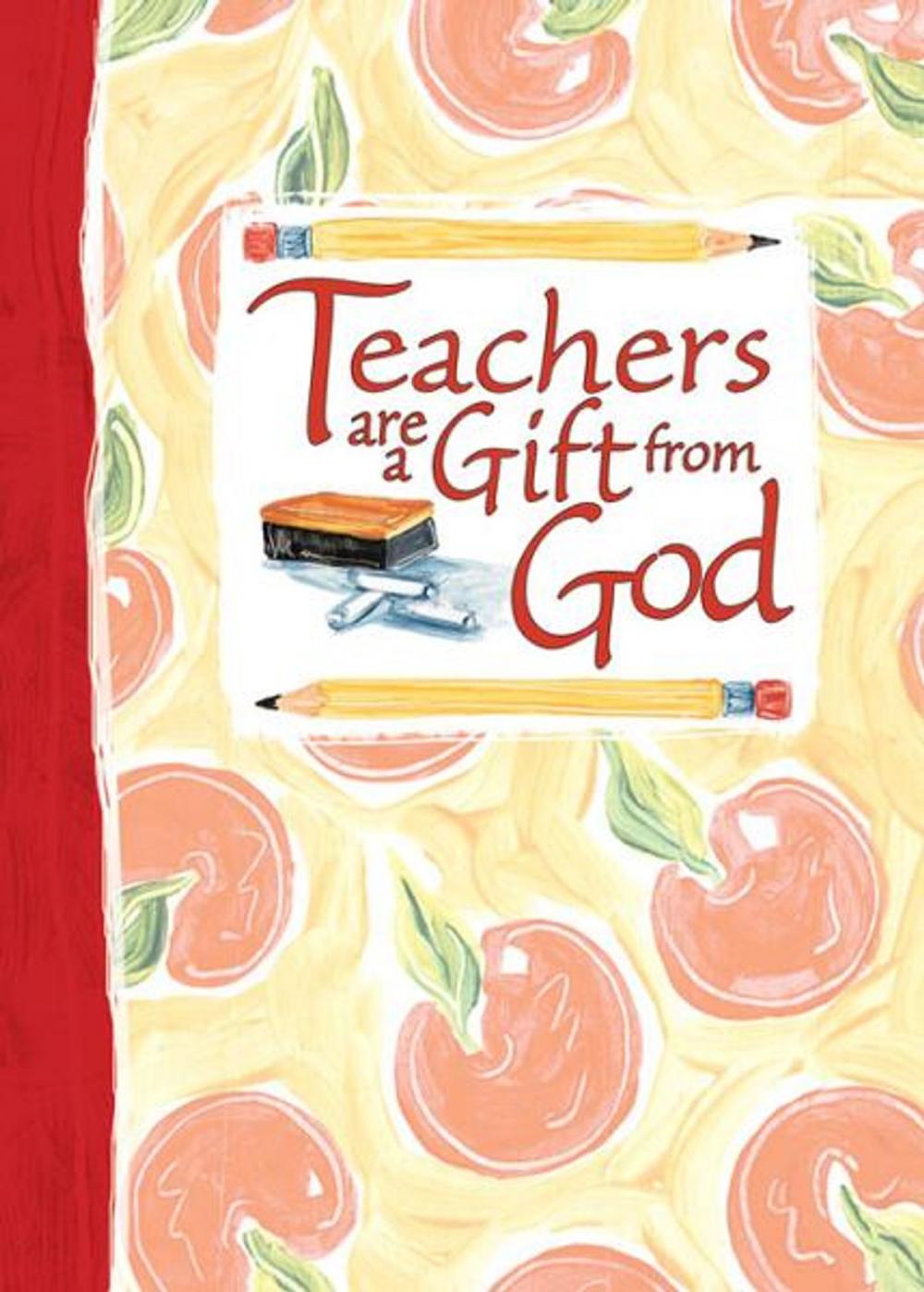 Big bigCover of Teachers Are a Gift from God Greeting Book