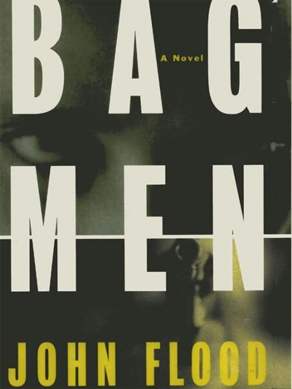 Big bigCover of Bag Men: A Novel