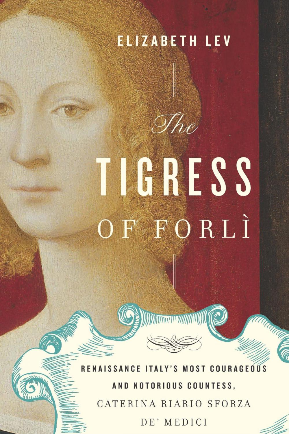 Big bigCover of The Tigress of Forli