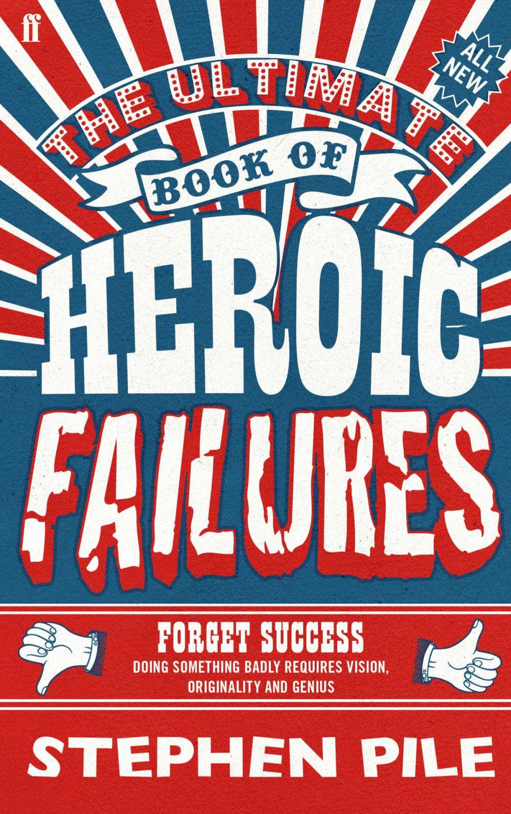 Big bigCover of The Ultimate Book of Heroic Failures