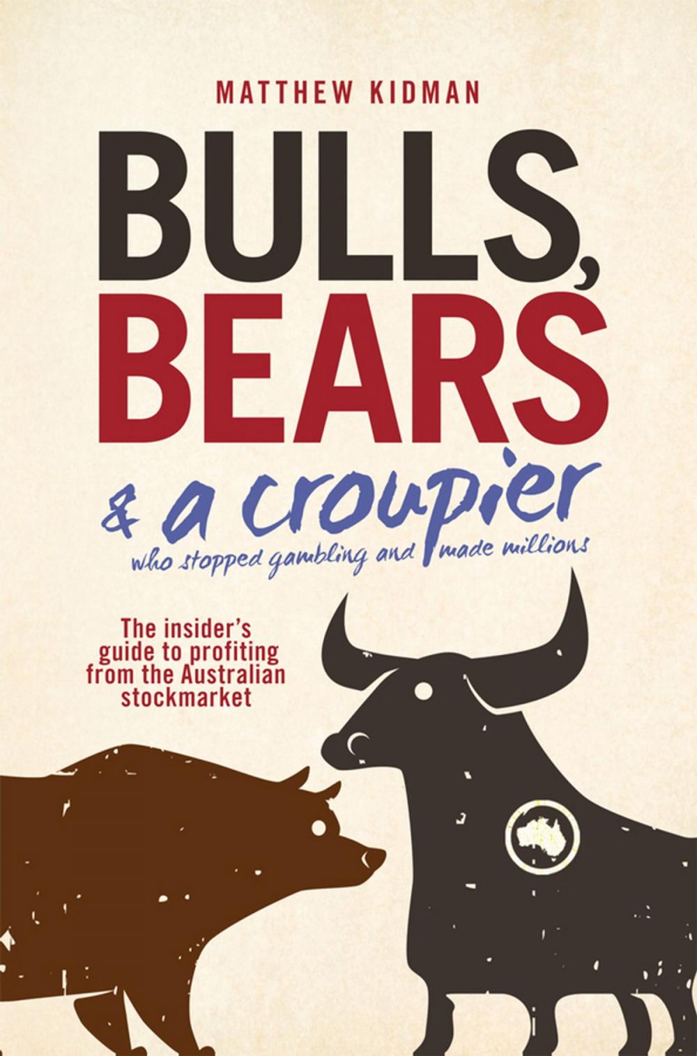 Big bigCover of Bulls, Bears and a Croupier