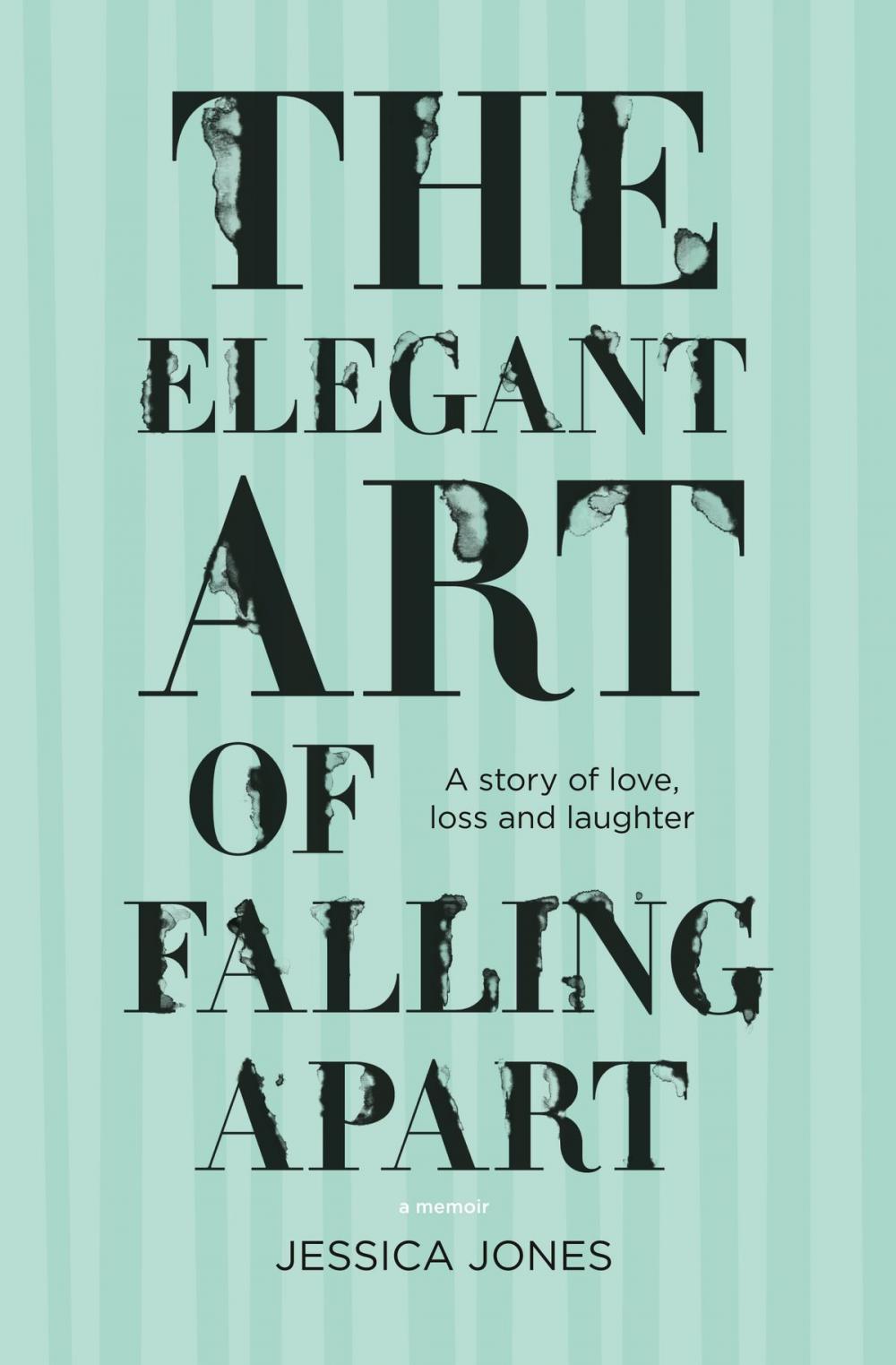 Big bigCover of The Elegant Art of Falling Apart