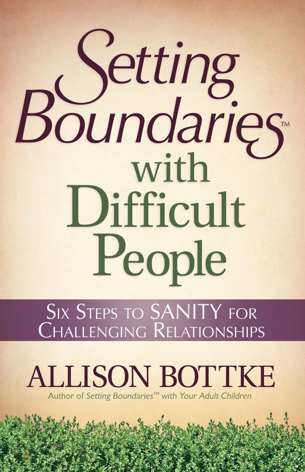 Big bigCover of Setting Boundaries® with Difficult People