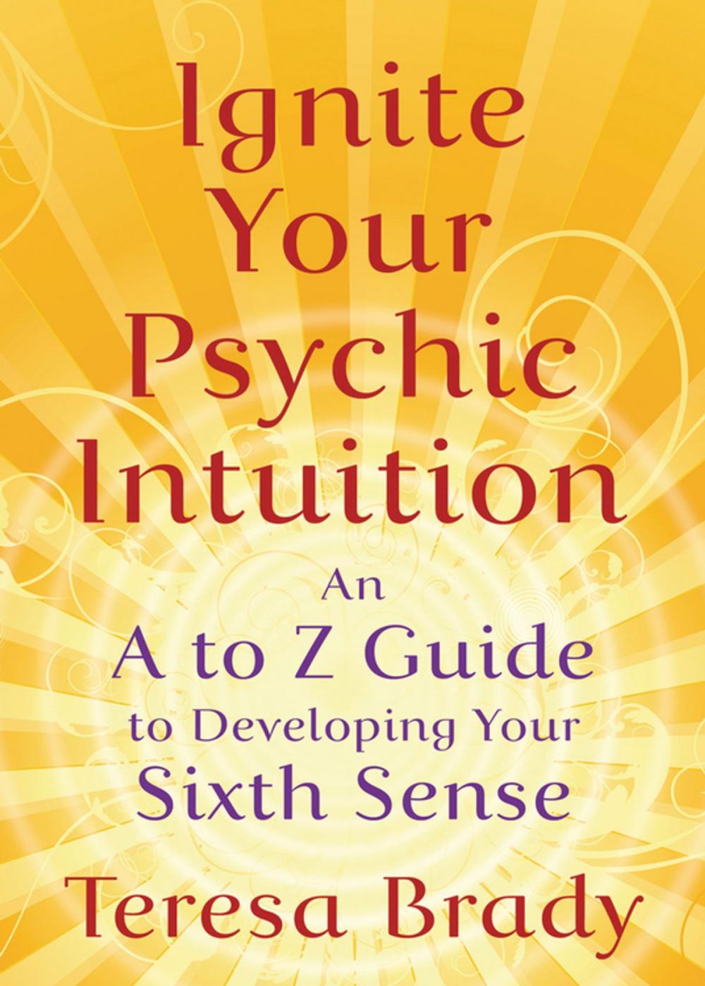 Big bigCover of Ignite Your Psychic Intuition