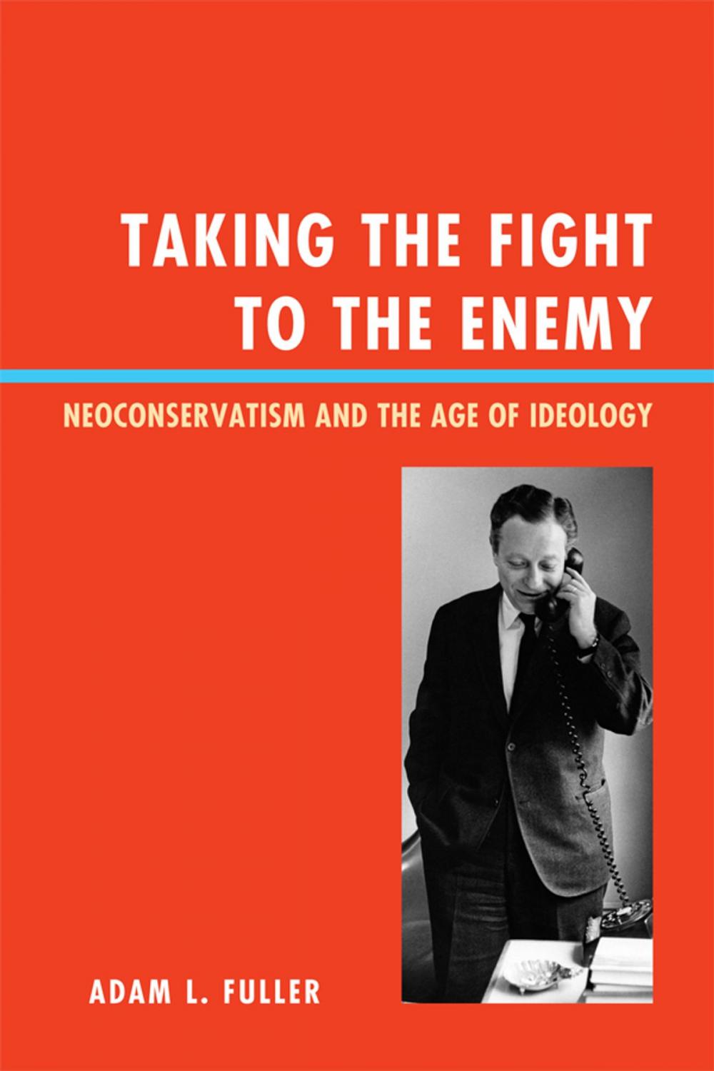 Big bigCover of Taking the Fight to the Enemy