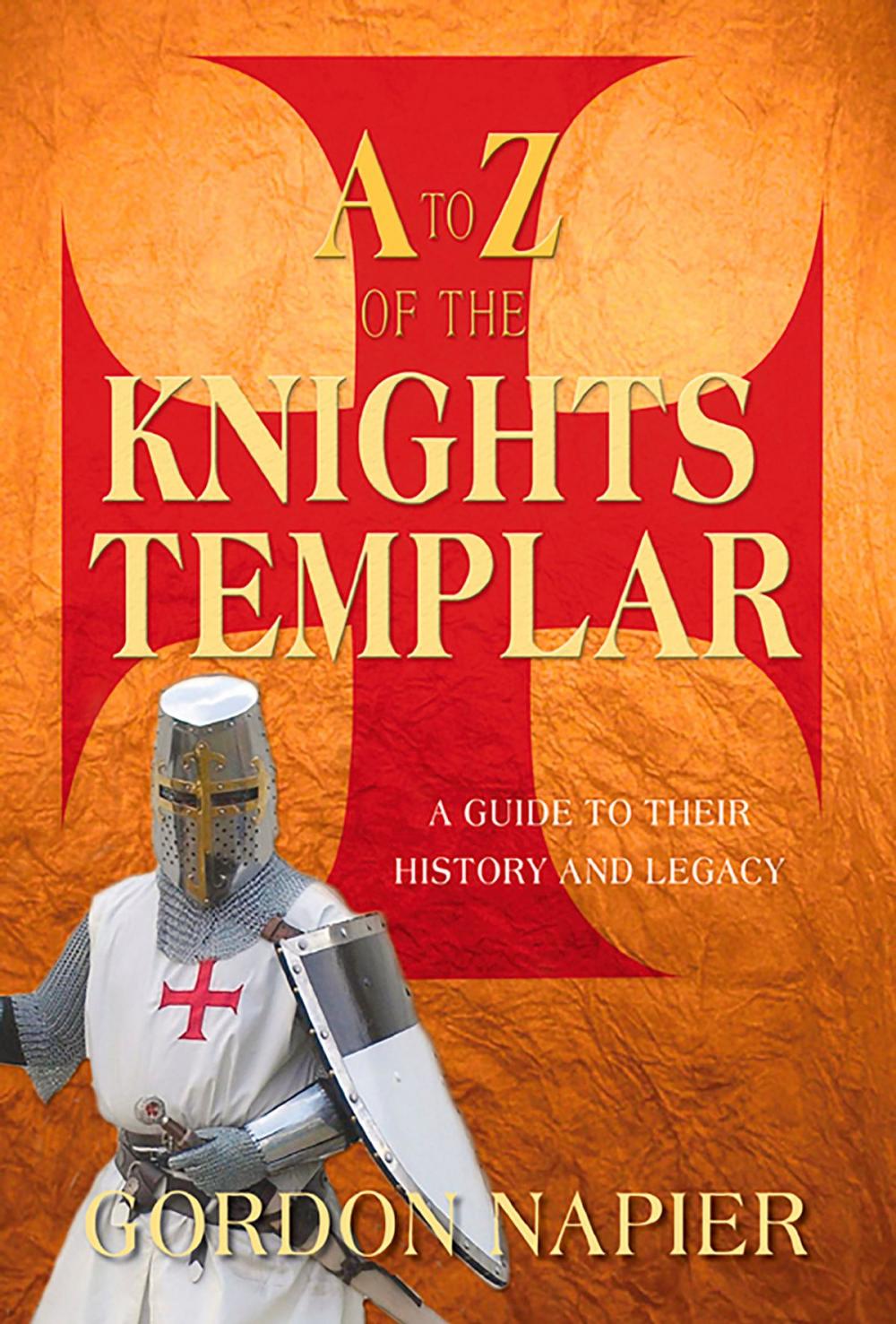 Big bigCover of A to Z of the Knights Templar