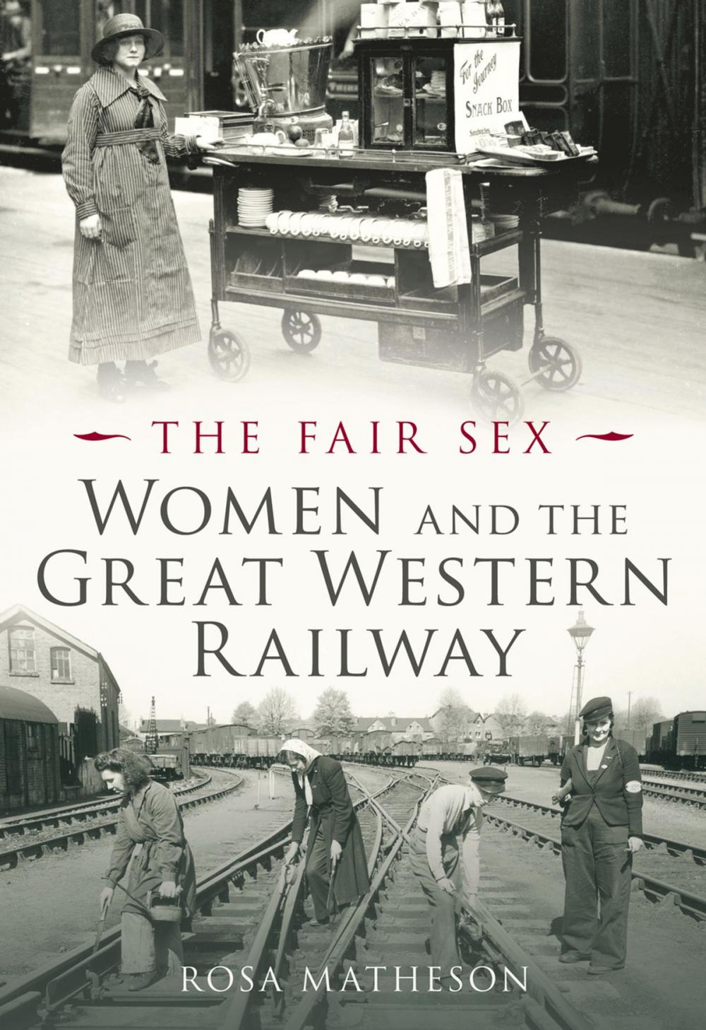 Big bigCover of Women and the Great Western Railway